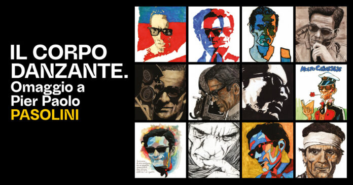Il corpo danzante, spettacolo dedicato a Pasolini