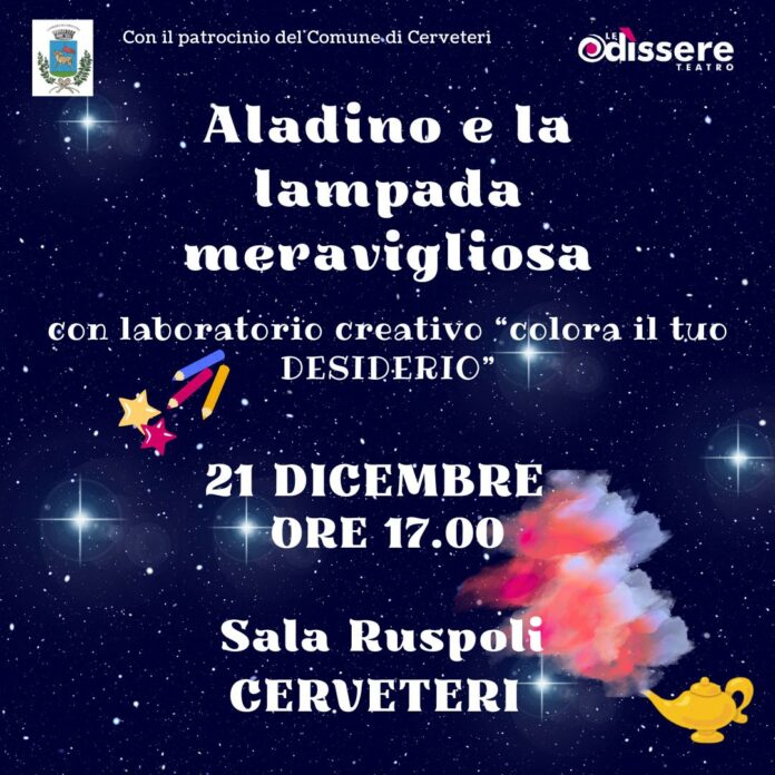 la storia magica di Aladino a Cerveteri