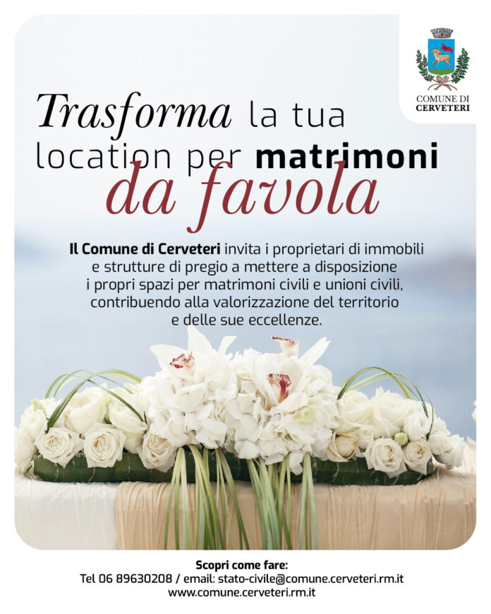 trasforma la tua location in nozze da favola, iniziativa del Comune di Cerveteri